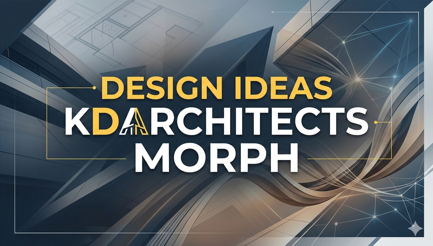 design ideas kdarchitects morph